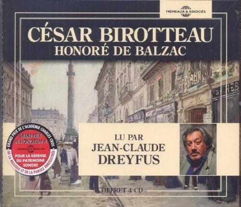Honoré de Balzac, JeanClaude Dreyfus Cesar Birotteau: Version Abregee CD