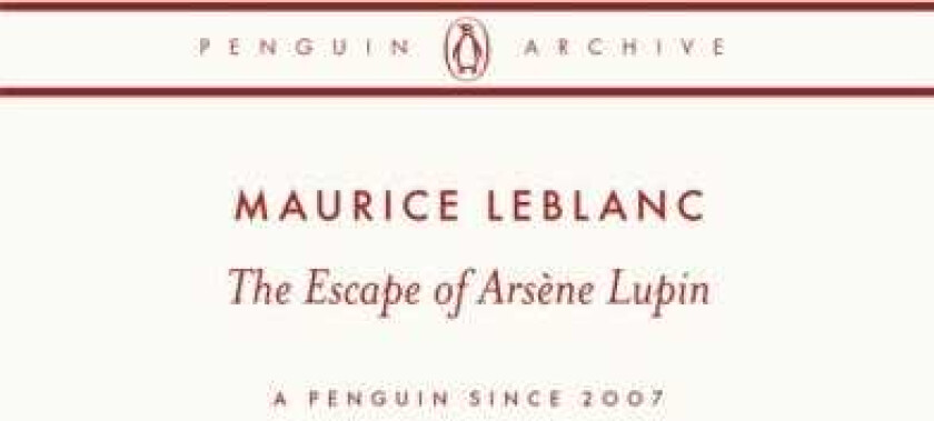 The Escape of Arsene Lupin