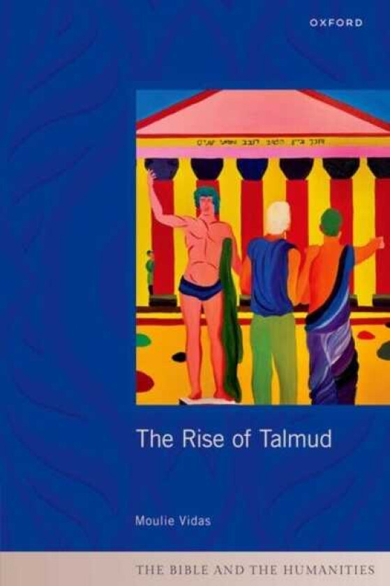 The Rise of Talmud