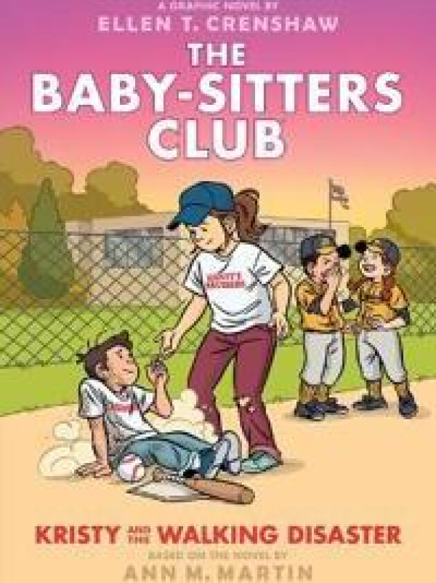 Kristy and the Walking Disaster: A Graphic Novel (the Baby-Sitters Club #16)