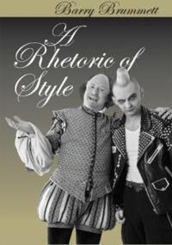 A Rhetoric of Style