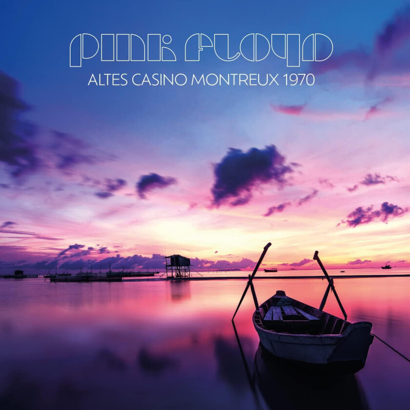 Pink Floyd Altes Casino Montreux 1970 CD