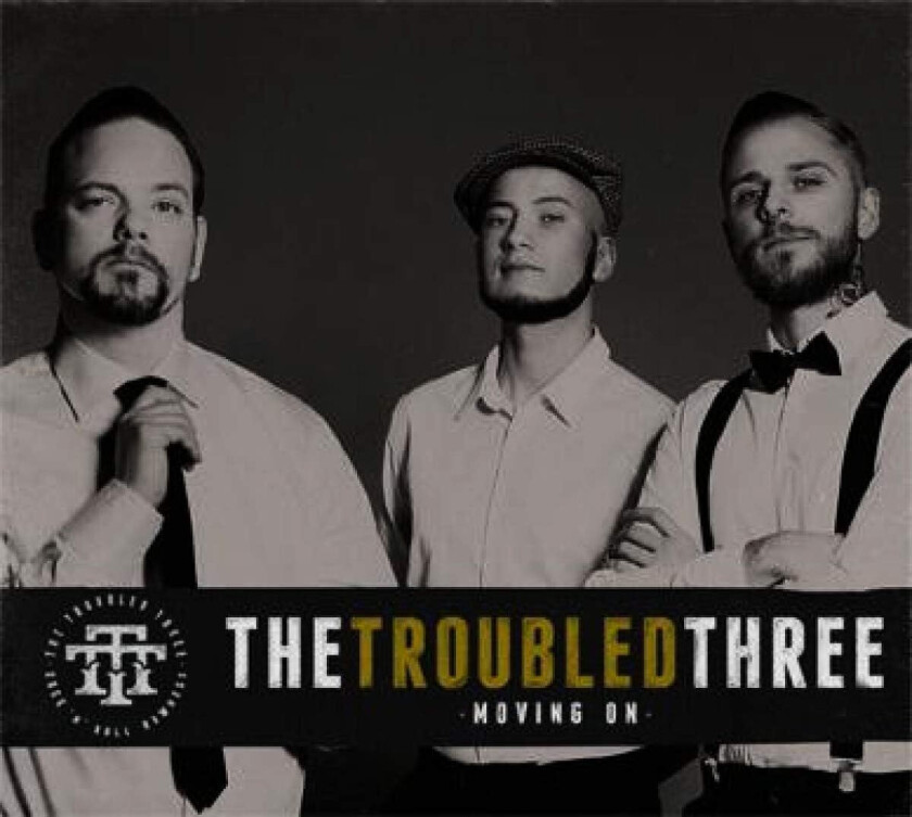 The Troubled Three Moving On LP/Vinyl