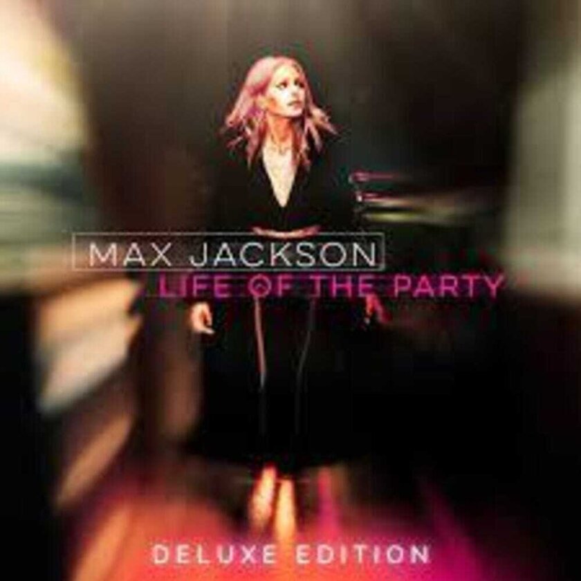 Max Jackson Life Of The Party CD