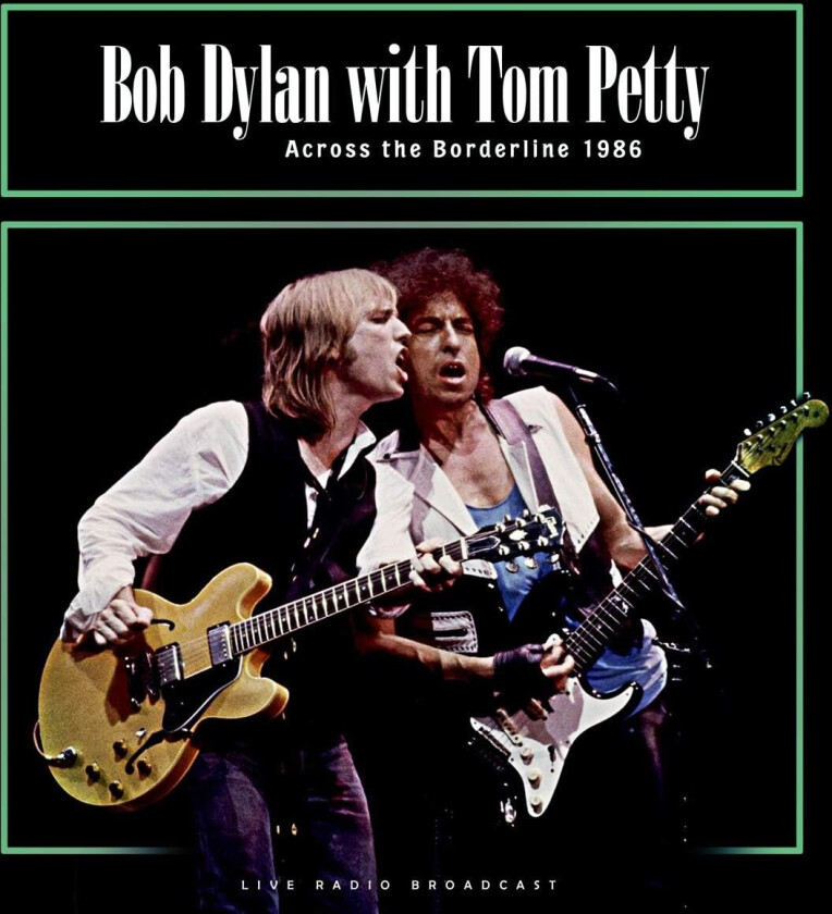 Bob Dylan, Tom Petty Across the Borderline 1986 LP/Vinyl