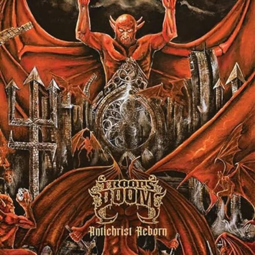 The Troops Of Doom Antichrist Reborn CD