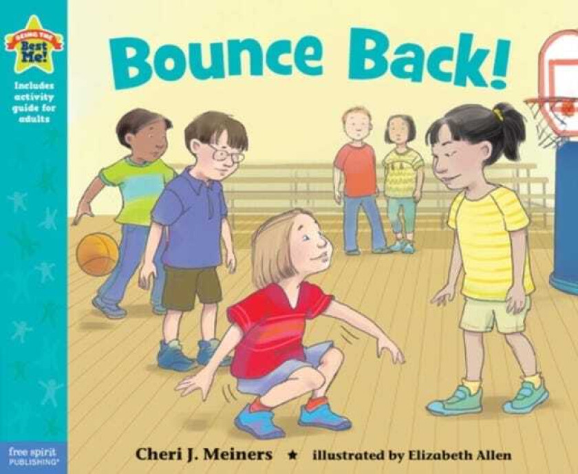 Bounce Back! A book about resilience