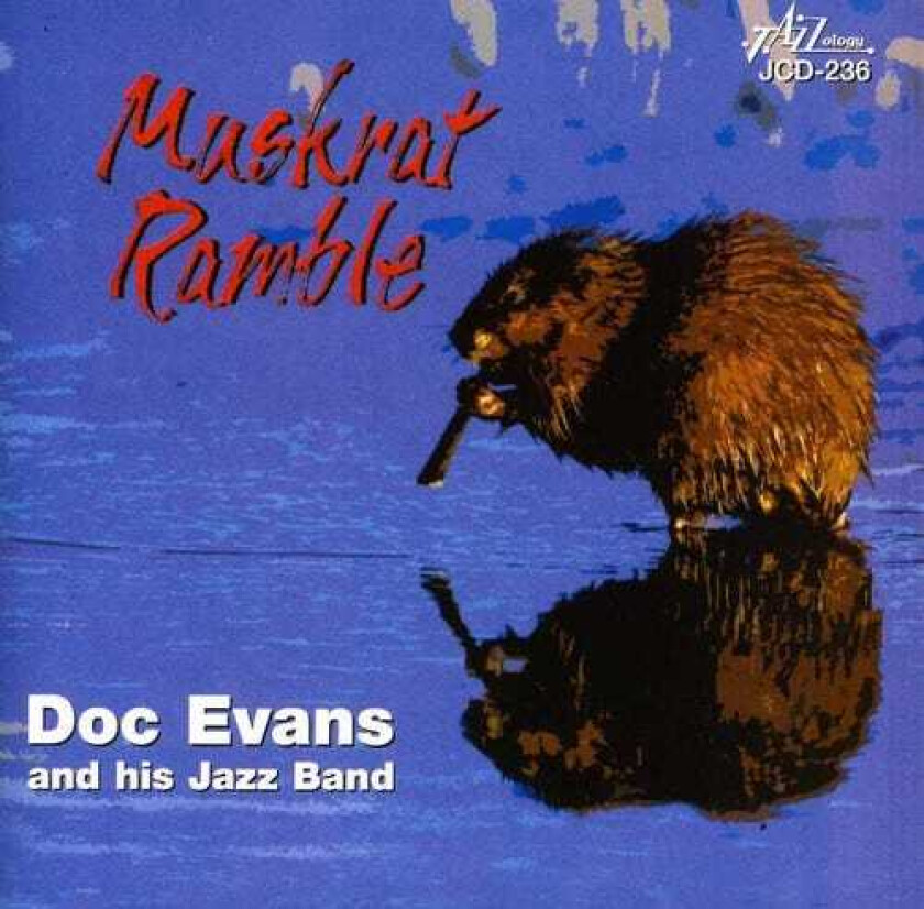 Doc Evans Muskrat Ramble CD