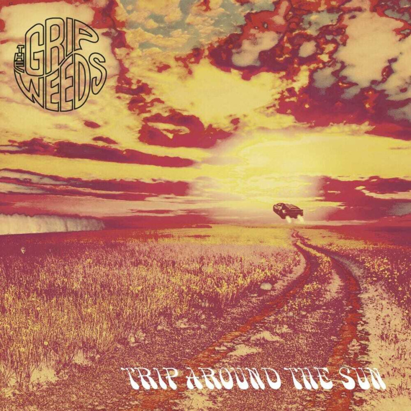 The Grip Weeds Trip Around The Sun CD