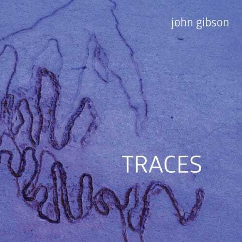 John Gibson John Gibson: Traces CD