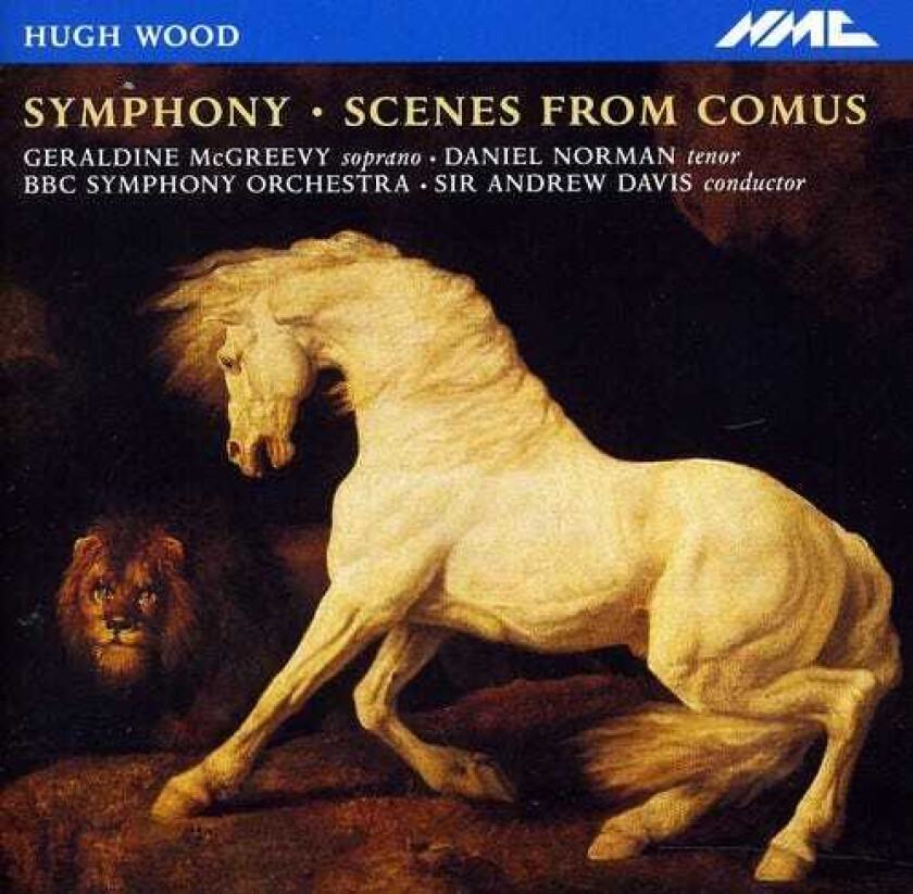 BBC Symphony Orchestra, Daniel Norman, Geraldine McGreevy, Hugh Wood Hugh Wood CD