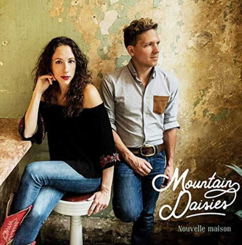 Mountain Daisies Nouvelle Maison CD
