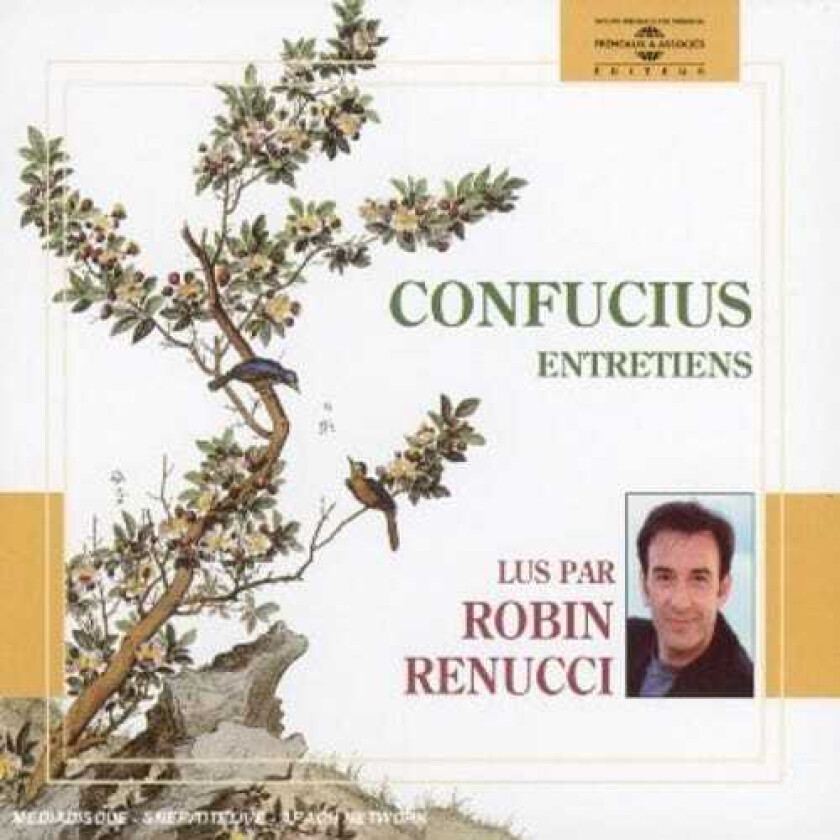 Robin Renucci Confucius Entretiens CD