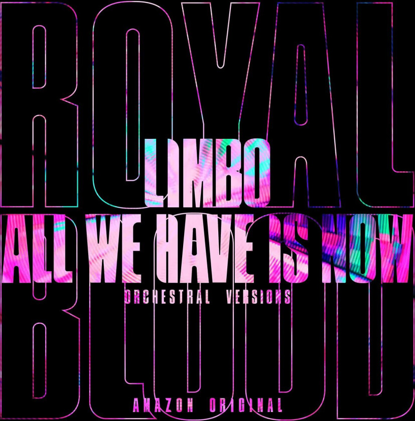 Royal Blood Limbo / All We Have Is Now (orchestral Versions) LP/Vinyl