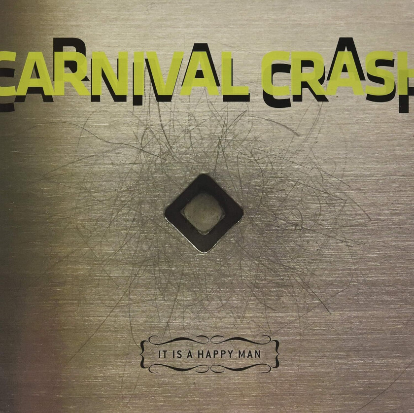 Carnival Crash It Is A Happy Man LP/Vinyl