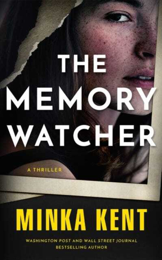 The Memory Watcher A Thriller