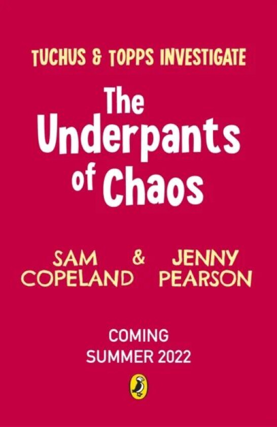 The Underpants of Chaos av Sam Copeland, Jenny Pearson