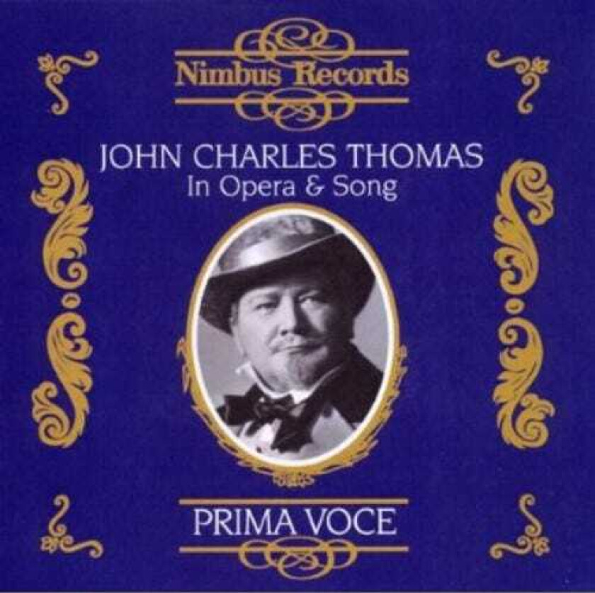 John Charles Thomas, Carroll Hollister, Emile Pessard, May H. Brahe (a.k.a. Stanley Dickson Or May H. Morgan), Ruggero Leoncavallo, Stefano Donaudy John Charles Thomas In Opera & Song CD