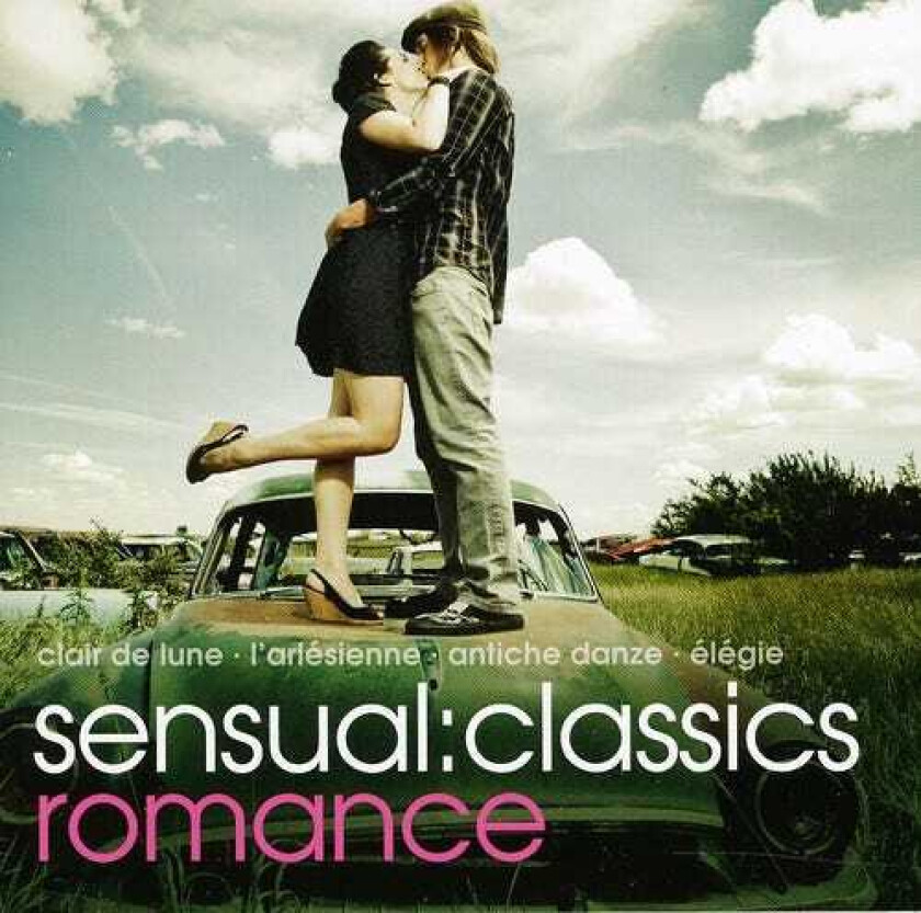 Diverse Artister, Andreas Pistorius, Annerose Schmidt, Güher Pekinel, Nora Koch, Oskar Michallik, Renate Schorler, Siegfried St Ckigt, Siegfried Stöckigt, Süher Pekinel Sensual: Classics Romance CD
