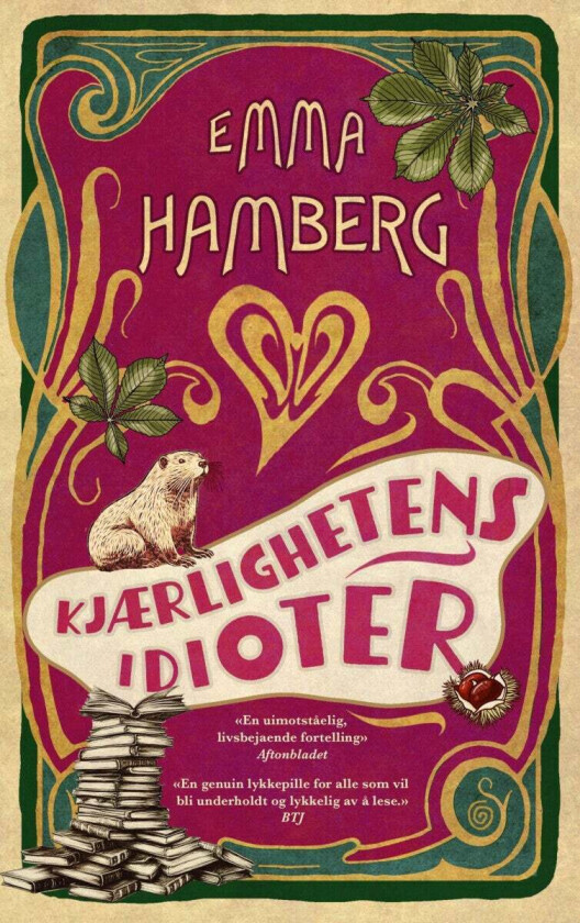 Kjærlighetens idioter av Emma Hamberg