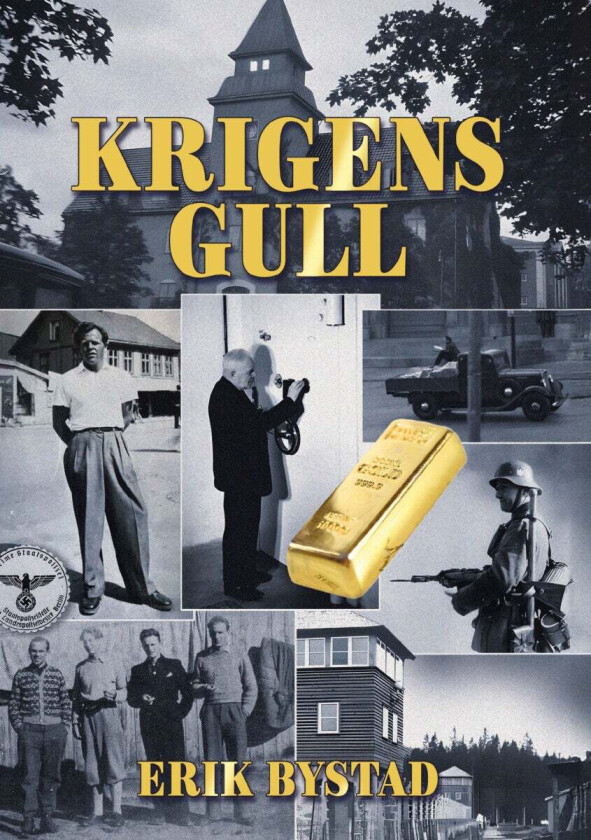 Krigens gull av Erik Bystad