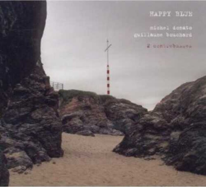 Michel Donato Happy Blue CD