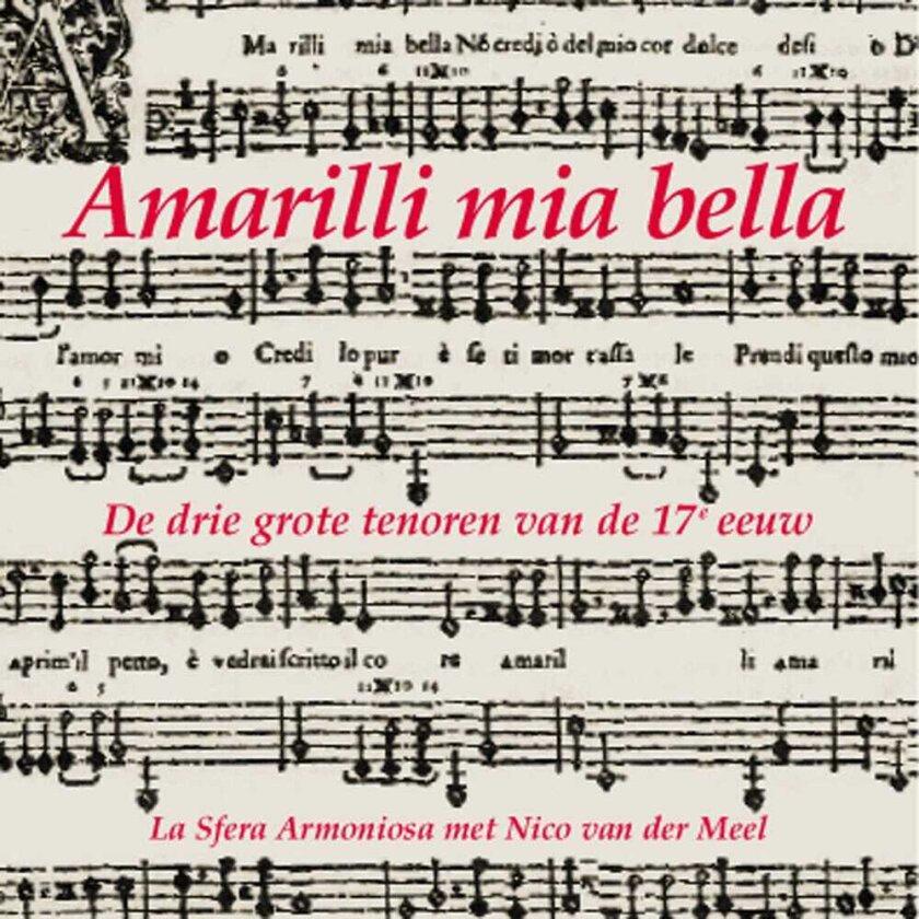 La Sfera Armoniosa Amarilli Mia Bella CD