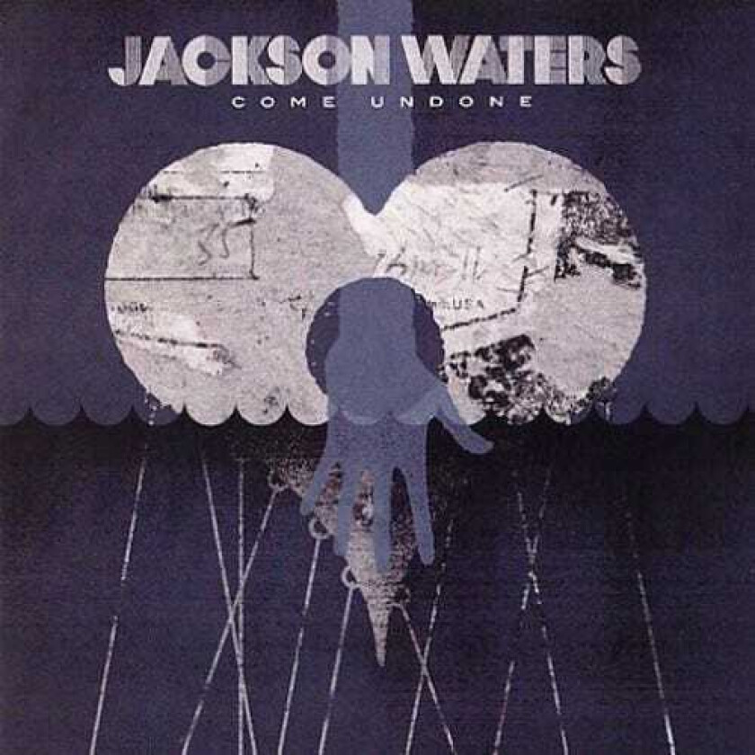 Jackson Waters Come Undone CD