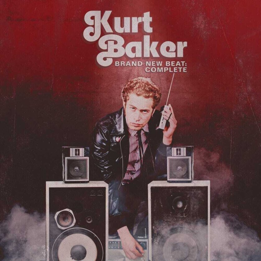 Kurt Baker Brand New Beat: Complete CD