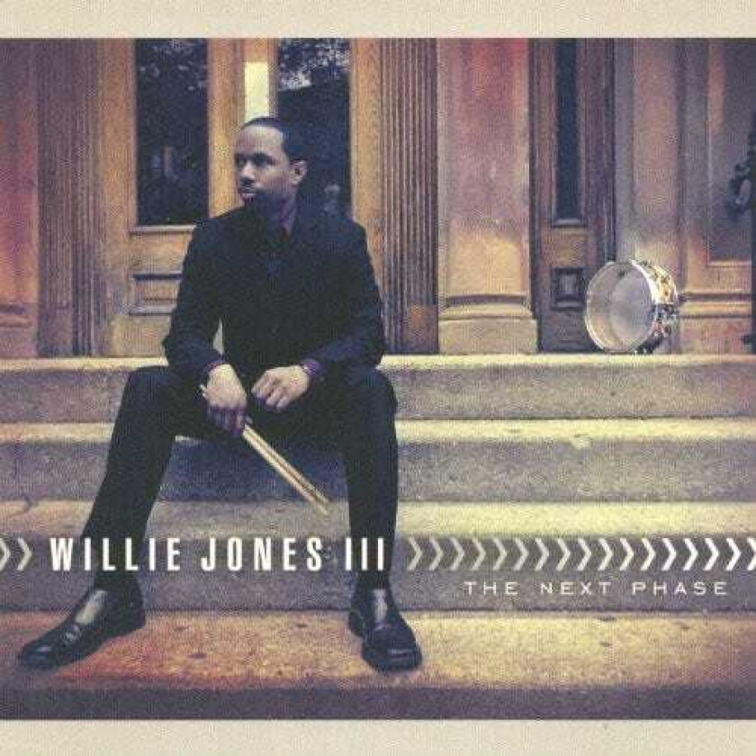 Willie Jones Iii Next Phase CD
