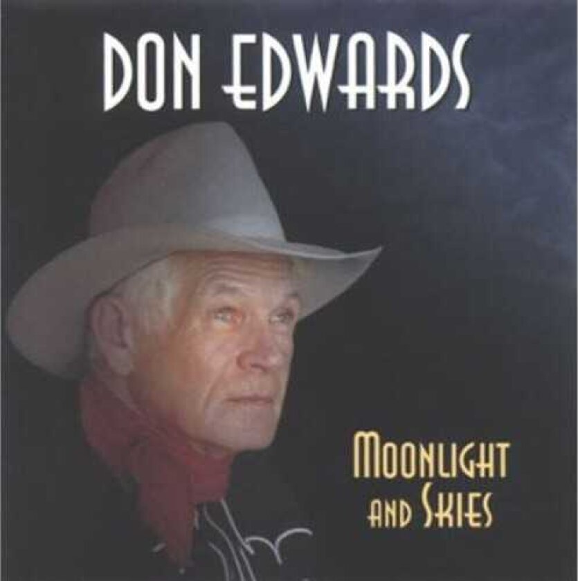 Don Edwards Moonlight & Skies CD
