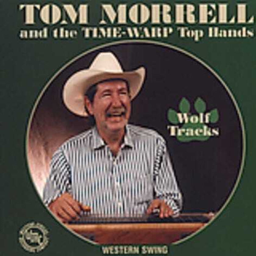 Tom Morrell Wolf Tracks CD