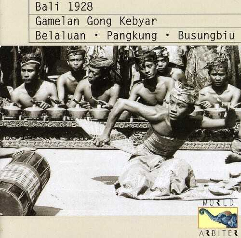 Diverse Artister Bali 1928: Gamelan Gong Kebyar Belaluan CD
