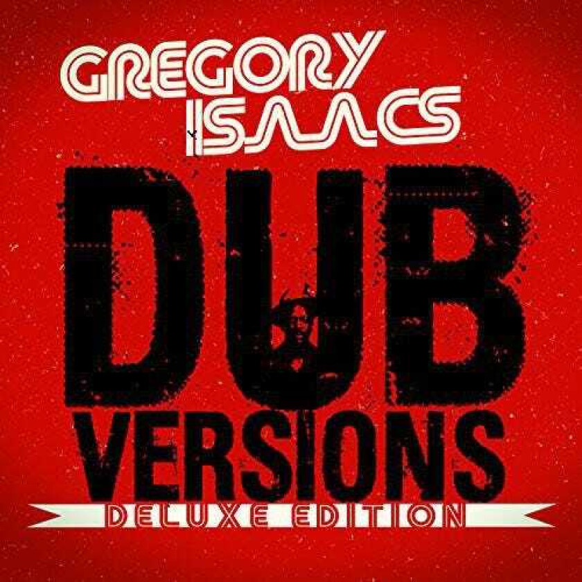 Gregory Isaacs Dub Versions (deluxe Edition) CD