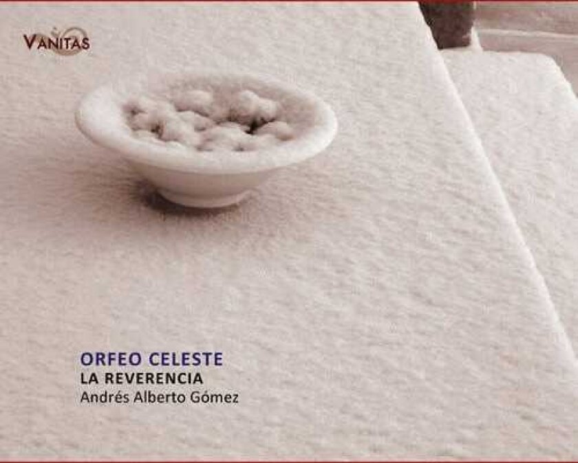 La Reverencia Orfeo Celeste: Chamber Music CD