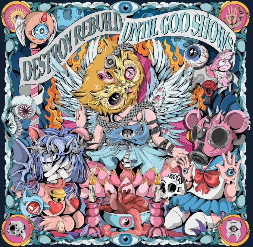 Destroy Rebuild Until God Shows Until God Shows CD