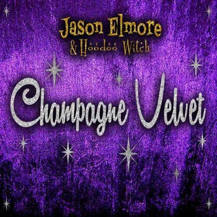 Jason Elmore Champagne Velvet CD