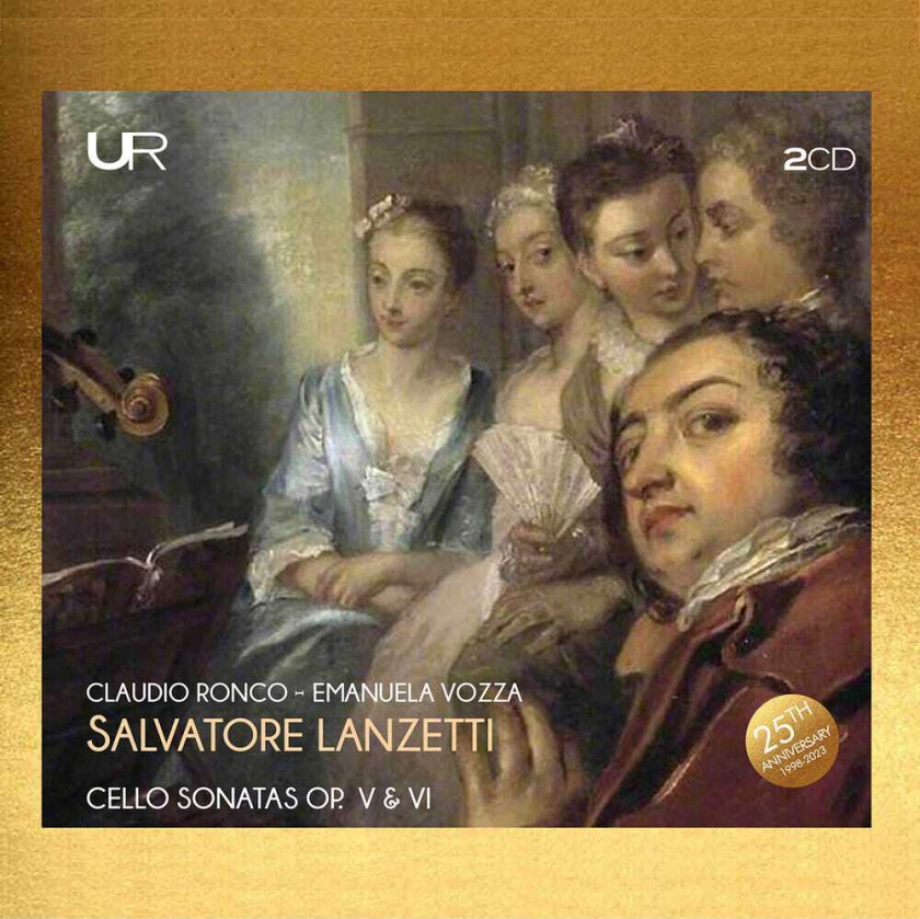 Claudio Ronco, Salvatore Lanzetti Cello Sonatas Op. 5 & 6 CD