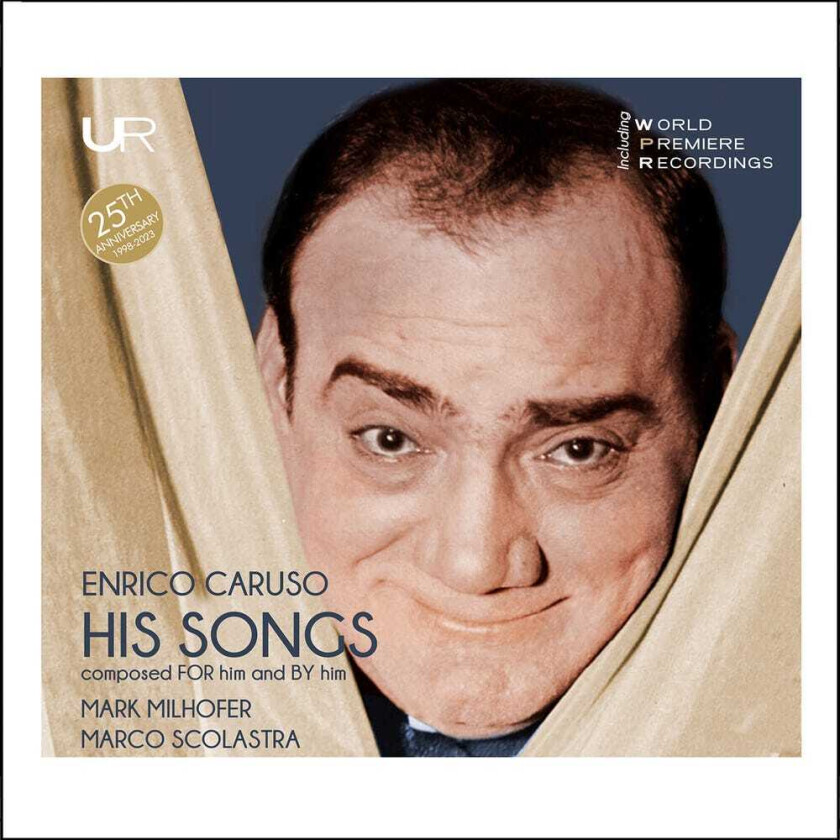 Mark Milhofer, Enrico Caruso, Francesco Paolo Tosti, Ruggero Leoncavallo His Songs CD