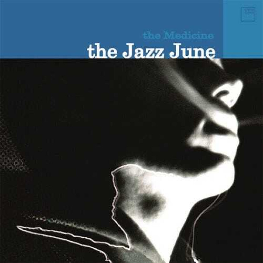 The Jazz June Medicine CD