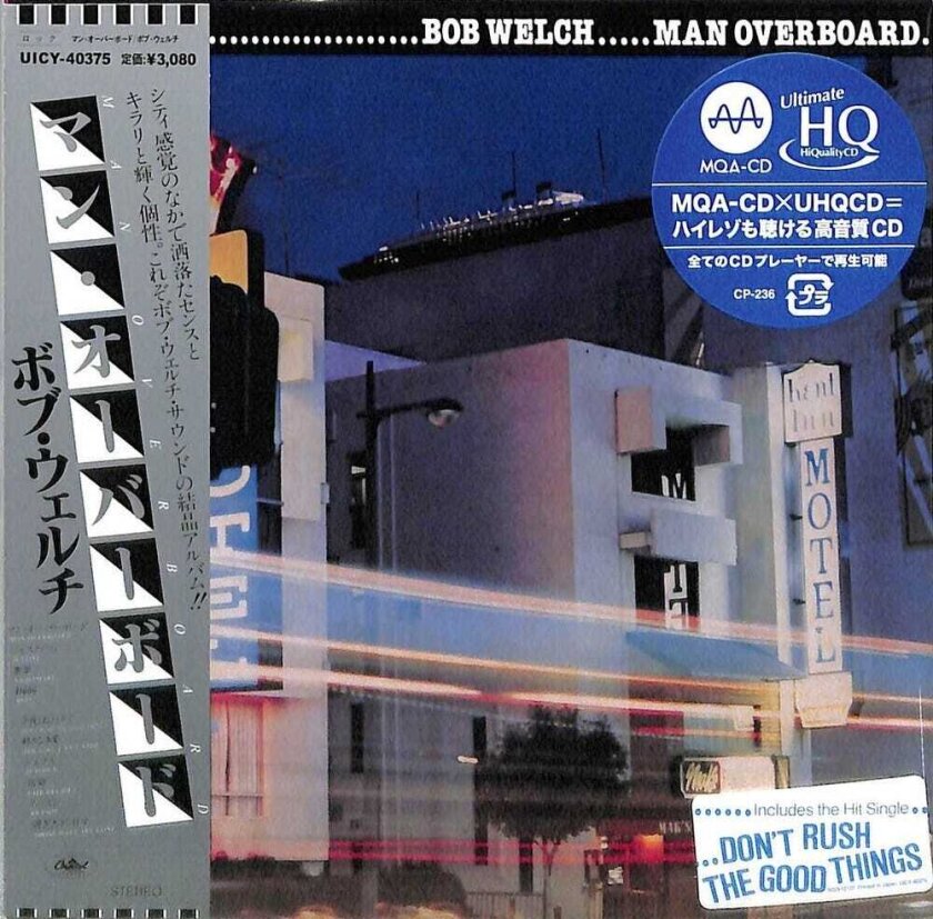 Bob Welch Man Overboard CD