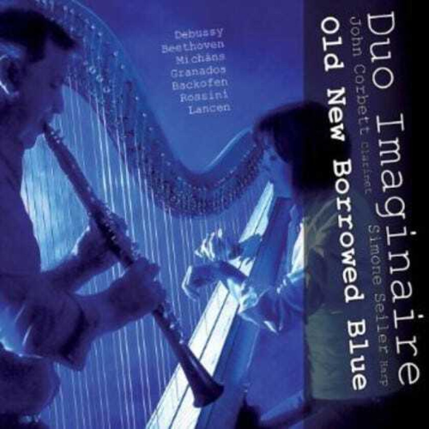 Duo Imaginaire, Carlos Micháns, Johann Georg Heinrich Backofen, Serge Lancen Old New Borrowed Blue CD