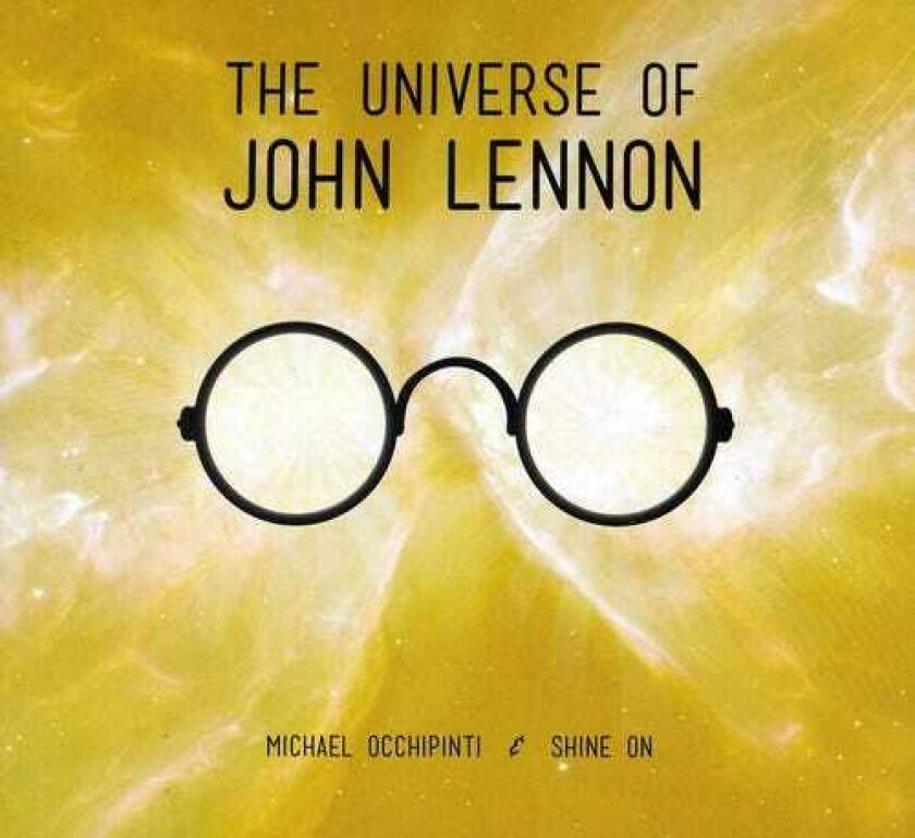 Michael Occhipinti & Shine On Universe Of John Lennon CD