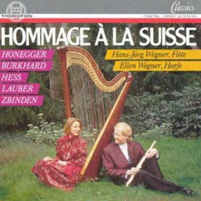 Wegner, Honegger, Hess Hommage A La Suisse CD