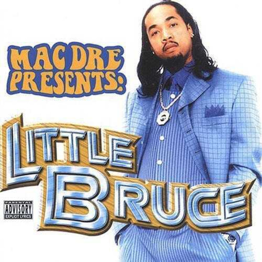 Little Bruce Mac Dre Presents Little Bruce CD