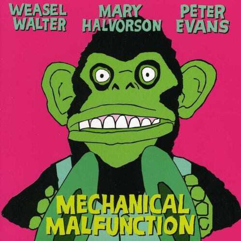 Mary Halvorson Mechanical Malfunction CD