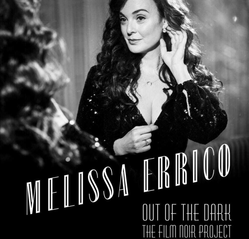 Melissa Errico Out Of The Dark The Film Noir Project CD