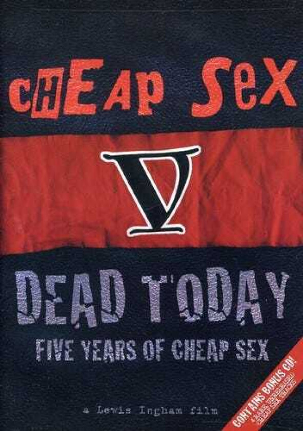 Cheap Sex Dead Today: Five Years Of Cheap Sex CD