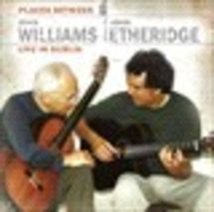John Williams, JOHN ETHERIDGE, Paul Herriot, AGUSTIN BARRIOSMANGORE, Benjamin Verdery, Billie Holiday, Djessou Mory Kante, Francis Bebey Places Between: Live In Dublin CD