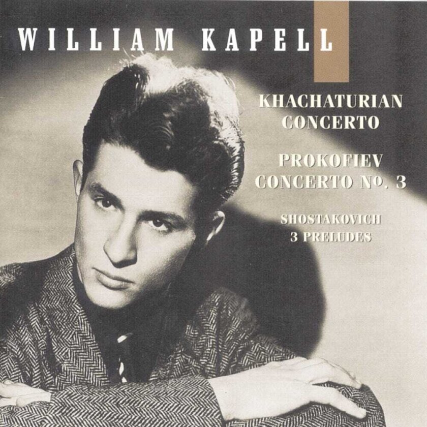 William Kapell Vol 4: Concerto / Concerto 3 / 3 Preludes Op 34 CD